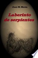 Libro de Laberinto De Serpientes