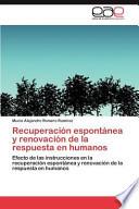 Libro de Recuperación Espontánea Y Renovación De La Respuesta En Humanos