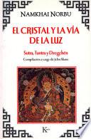 Libro de El Cristal Y La Vía De La Luz