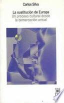 Libro de La Sustitución De Europa