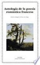Libro de Antología De La Poesía Romántica Francesa