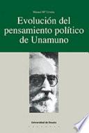 Libro de Evolución Del Pensamiento Político De Unamuno