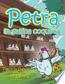Libro de Petra La Gallina Coqueta