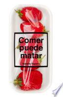 Libro de Comer Puede Matar