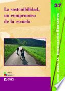 Libro de La Sostenibilidad, Un Compromiso De La Escuela