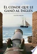 Libro de El Conde Que Le Ganó Al Ingles