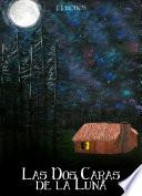 Libro de Las Dos Caras De La Luna