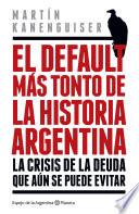Libro de El Default Más Tonto De La Historia