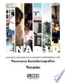 Libro de Enadid. Encuesta Nacional De La Dinámica Demográfica 1997. Panorama Sociodemográfico. Yucatán