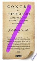 Libro de Contra El Populismo