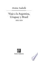 Libro de Viaje A La Argentina, Uruguay Y Brasil 1830 1834