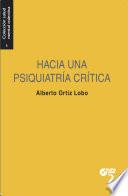 Libro de Hacia Una Psiquiatría Crítica