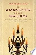 Libro de El Amanecer De Los Brujos