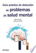Libro de Guía Práctica De Detección De Problemas De Salud Mental