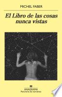 Libro de El Libro De Las Cosas Nunca Vistas