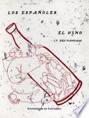 Libro de Los Españoles Y El Vino