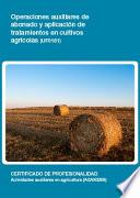 Libro de Uf0161 Operaciones Auxiliares De Abonado Y Aplicación De Tratamientos En Cultivos Agricolas