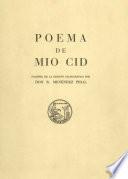 Libro de Poema Del Mío Cid. Facsímil De La Edición Paleográfica Por Don Ramón Menéndez Pidal