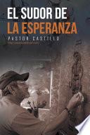Libro de El Sudor De La Esperanza