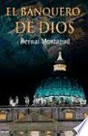 Libro de El Banquero De Dios