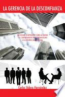 Libro de La Gerencia De La Desconfianza