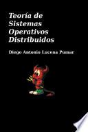 Libro de Teoría De Sistemas Operativos Distribuidos