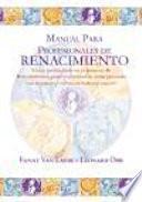 Libro de Manual Para Profesionales De Renacimiento