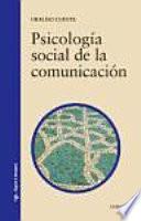 Libro de Psicología Social De La Comunicación
