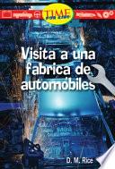 Libro de Visita A Una Fabrica De Automoviles (a Visit To An Automobile Factory): Early Fluent (nonfiction Readers)