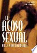 Libro de El Acoso Sexual En La Vida Cotidiana