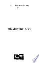 Libro de Miami En Brumas