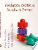 Libro de Investigación Educativa En Las Aulas De Primaria