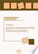 Libro de Curso Para La Argumentación Histórico Jurídica