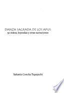 Libro de Danza Sagrada De Los Apus