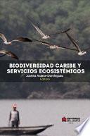 Libro de Biodiversidad Caribe Y Servicios EcosistÉmicos