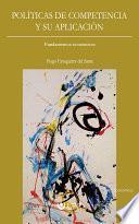 Libro de Políticas De Competencia Y Su Aplicación