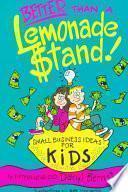 Libro de Better Than A Lemonade Stand