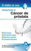 Libro de Comprender El Cancer De Prostata
