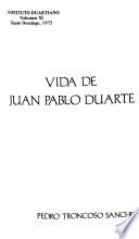 Libro de Vida De Juan Pablo Duarte