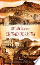 Libro de Relatos De Una Ciudad Dormida