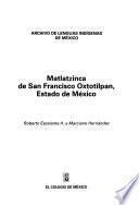 Libro de Matlatzinca De San Francisco Oxtotilpan, Estado De México