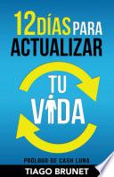Libro de 12 Días Para Actualizar Tu Vida