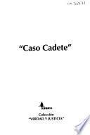 Libro de Caso Cadete