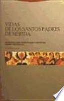 Libro de Vidas De Los Santos Padres De Mérida