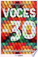 Libro de Voces 30, Nueva Narrativa Latinoamericana