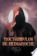Libro de Noctámbulos De Medianoche