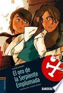 Libro de El Oro De La Serpiente Emplumada
