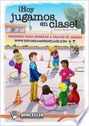 Libro de ¡ Hoy Jugamos En Clase !