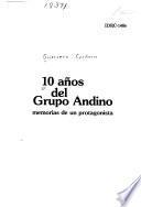 Libro de 10 Años Del Grupo Andino