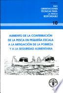 Libro de Aumento De La Contribución De La Pesca En Pequeña Escala A La Mitigación De La Pobreza Y A La Seguridad Alimentario[